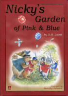 NICKY'S GARDEN OF PINK AND BLUE