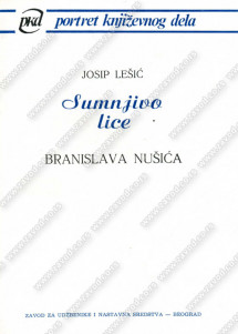 SUMNjIVO LICE Branislava Nušića