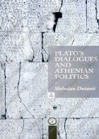 PLATO'S DIALLOGUES AND ATHENIAN POLITICS (eseji iz rimske i grčke istorije - na engleskom jeziku)