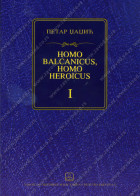 HOMO BALCANICUS - HOMO HEROICUS 1