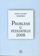 PROBLEMI U PEDIJATRIJI 2008