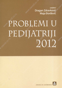 PROBLEMI U PEDIJATRIJI 2012