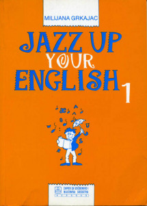 JAZZ UP YOUR ENGLISH 1