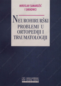 NEUROLOŠKI PROBLEMI U ORTOPEDIJI I TRAUMATOLOGIJI