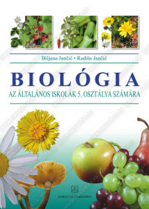 BIOLÓGIA az általános iskolák 5. osztálya számára