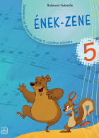 ÉNEK - ZENE Zenekönyv az általános iskolák 5. osztálya számára