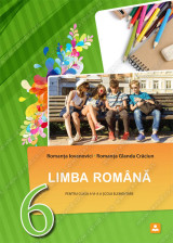 LIMBA ROMÂNĂ - pentru clasa a VI-a a şcolii elementare