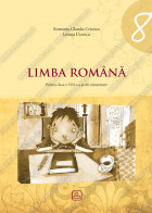 LIMBA ROMÂNĂ - Pentru clasa a VIII-a a şcolii elementare
