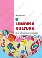LIKOVNA KULTURA Dodatak udžbeniku likovne kulture za 1. razred osnovne škole za nastavu na bosanskom jeziku