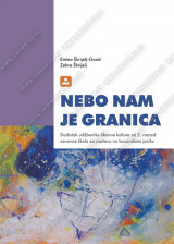 NEBO NAM JE GRANICA - dodatak udžbeniku likovne kulture za 2. razred osnovne škole za nastavu na bosanskom jeziku