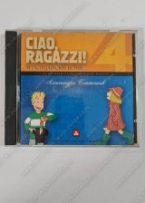 CD ITALIJANSKI 4 - *CIAO,RAGAZ