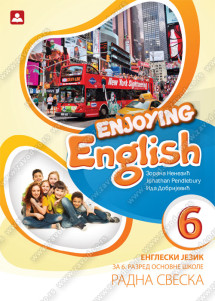 ENJOYING ENGLISH 6 - radna sveska za engleski jezik – 6. razred osnovne škole