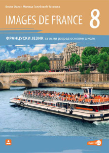 IMAGES DE FRANCE – Francuski jezik za 8. razred odnovne škole