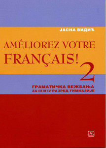 FRANCUSKI JEZIK - gramatička vežbanja za 3. i 4. razred