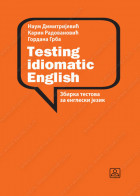 TESTING IDIOMATIC ENGLISH