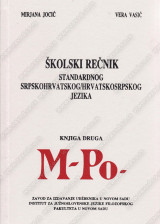 ŠKOLSKI REČNIKSTANDARDNOG SRPSKOG JEZIKA 2. knjiga (od m do p)