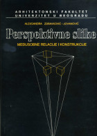 PERSPEKTIVNE SLIKE - MEĐUSOBNE RELACIJE I KONSTRUKCIJE