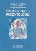 STRAH OD BOLA U PEDONTOLOGIJI