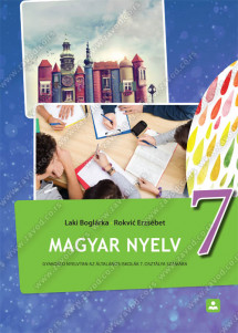 MAGYAR NYELV - Gyakorló nyelvtan az általános iskolák 7. osztálya számára