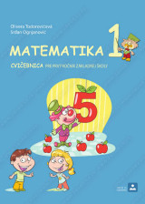 MATEMATIKA 1 - CVIČEBNICA pre prvý ročník základnej školy (2016)