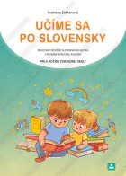 UČÍME SA PO SLOVENSKY - pracovný zošit zo slovenského jazyka s prvkami národnej kultúry pre 4. ročník základnej školy