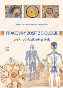 PRACOVNÝ ZOŠIT Z BIOLÓGIE pre 7. ročnik základnej školy