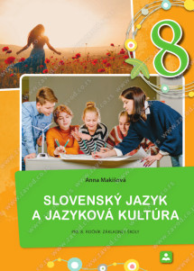 SLOVENSKÝ JAZYK A KULTÚRA VYJADROVANIA pre 8. roník základnej školy