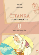 ČITANKA ZA BOSANSKI JEZIK za 8. razred osnovne škole na bosanskom jeziku