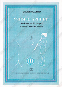 UČIM KLARINET - za 3. razred osnovne muzičke škole