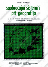 Saobraćajni sistemi i PTT geografija za 2. i 3. razred - PTT saobraćaj